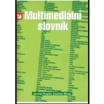 Multimediální slovník - Jaroslav Pospíšil, Stanislav Michal – Hledejceny.cz