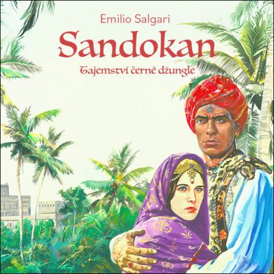 Sandokan II: Tajemství černé džungle Salgari Emilio – Sleviste.cz