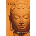 Buddha - Egon Bondy – Hledejceny.cz