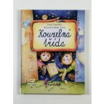 Kouzelná třída - Pospíšilová Zuzana, Trsťan Drahomír – Zboží Dáma