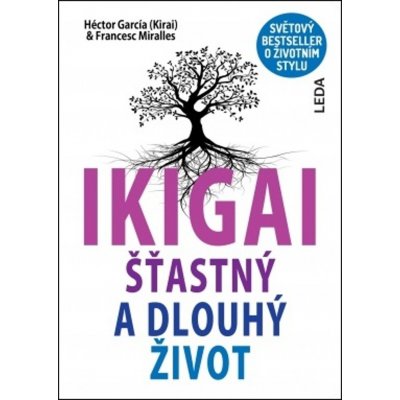 IKIGAI - Héctor García – Hledejceny.cz