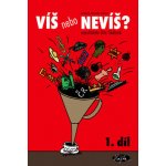 Víš nebo nevíš? 1 - Dita Skálová – Hledejceny.cz