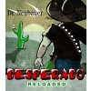 Dr. Neubauer Desperado Reloaded