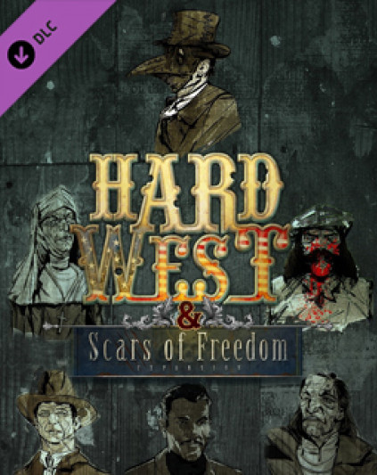 Hard West: Scars of Freedom