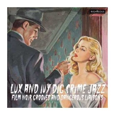 Various Artists - Lux And Ivy Dig Crime Jazz CD – Zboží Mobilmania