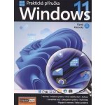 Windows 11 Praktická příručka - Ing. Karel Klatovský – Hledejceny.cz