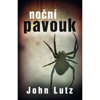 Noční pavouk - John Lutz