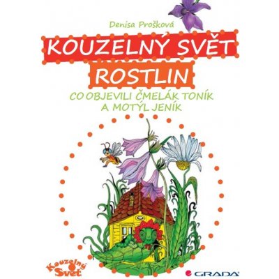 Kouzelný svět rostlin – Hledejceny.cz