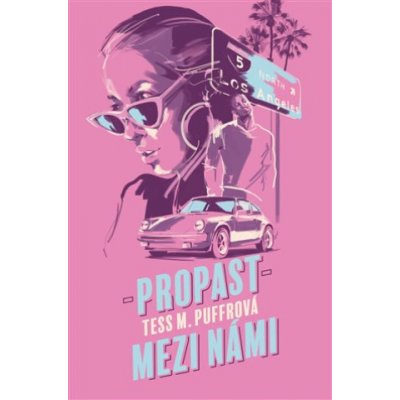 Propast mezi námi - Tess M. Puffrová – Hledejceny.cz