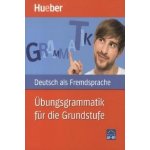 Übungsgrammatik für die Grundstufe – Hledejceny.cz