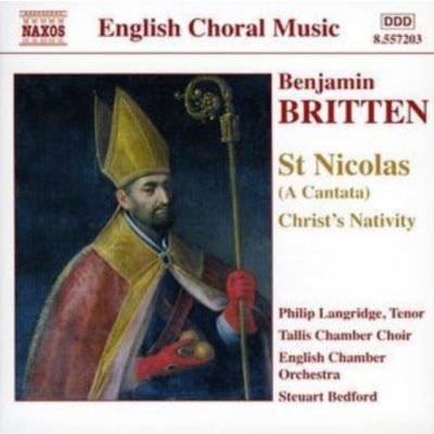 Britten, B. - St Nicolas / Christ S Nativ