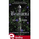 Bezmocná - Lauren Roberts – Zboží Dáma