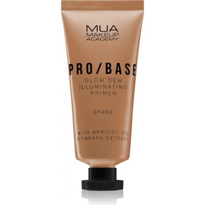 MUA Makeup Academy PRO/BASE Glow Dew rozjasňující podkladová báze Spark 30 ml – Zboží Mobilmania