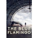 The Blue Flamingo