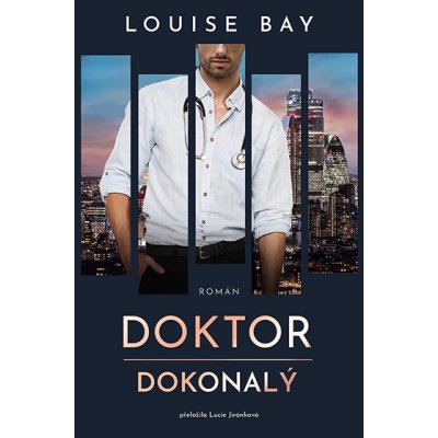 Doktor Dokonalý - Louise Bay – Zboží Dáma