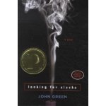 Looking for Alaska - John Green – Hledejceny.cz