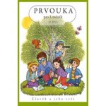 Prvouka pro 3. ročník II. díl + Pracovní listy k učebnici Bradáčová Lenka, Kholová Helena – Hledejceny.cz