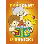 Omalovánky A5 Prázdniny u babičky B0419 – Sleviste.cz