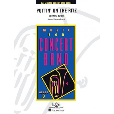 Irving Berlin Puttin' On The Ritz noty pro školní orchestr, party, partitura – Zboží Mobilmania