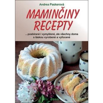 Maminčiny recepty - Paskerová Andrea