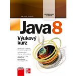 Java 8 - Herbert Schildt – Zbozi.Blesk.cz