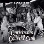 Lana Del Rey - Chemtrails over the country club, 1CD, 2021 – Hledejceny.cz