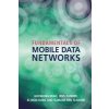 Kniha Fundamentals of Mobile Data Networks