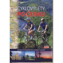Cyklovýlety po Česku - kolektiv