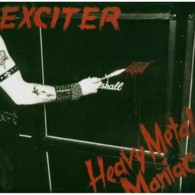 Exciter - Heavy Metal Maniac CD – Hledejceny.cz