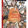 Kniha Příšerné zlobilky - Martina Drijverová