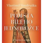 Pomsta bílého jednorožce - Vlastimil Vondruška – Sleviste.cz