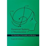 Dynamical Systems in Neuroscience - Izhikevich – Zboží Dáma