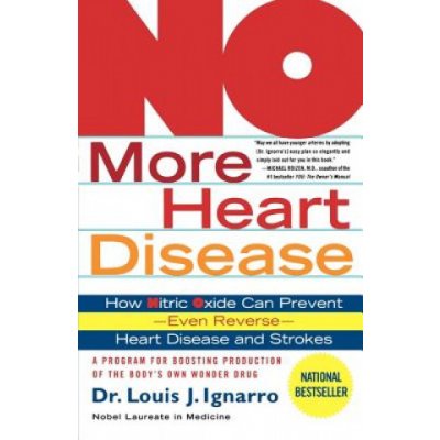 No More Heart Disease - L. Ignarro How Nitric Oxid – Zboží Mobilmania
