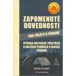 Zapomenuté dovednosti pro přežití v přírodě – Zboží Mobilmania