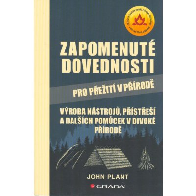 Zapomenuté dovednosti pro přežití v přírodě – Zboží Mobilmania