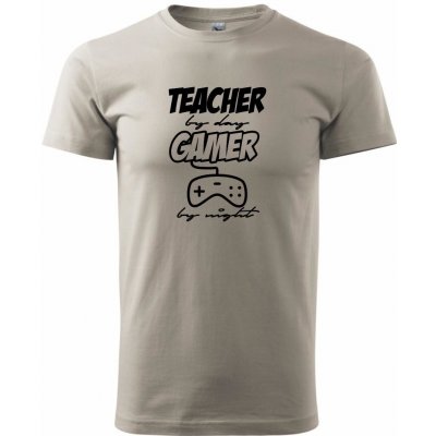 Teacher by Day Gamer by Night klasické pánské triko Ledově šedá – Zboží Mobilmania