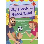 Lilys Luck and Ghost Ride! - Red Early Reader Dale KatiePaperback – Hledejceny.cz