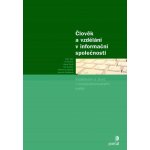 Člověk a vzdělání v informační společnosti Salk P.,Mareš J.,Nová H.,Richter V. – Hledejceny.cz