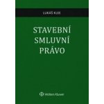 Stavební smluvní právo - Lukáš Klee – Zbozi.Blesk.cz