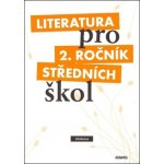 Literatura pro 2.ročník SŠ - učebnice - Polášková,Srnská,Štěpánková,Tobolíková – Zboží Mobilmania