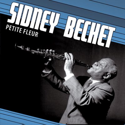 Sidney Bechet - Petite Fleur LP
