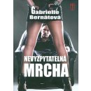 Nevyzpytatelná mrcha - Bernátová Gabrielle