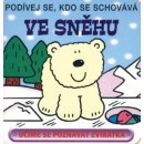 Ve sněhu - Podívej se, kdo se schovává - kolektiv