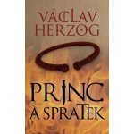 Herzog Václav - Princ a spratek – Hledejceny.cz