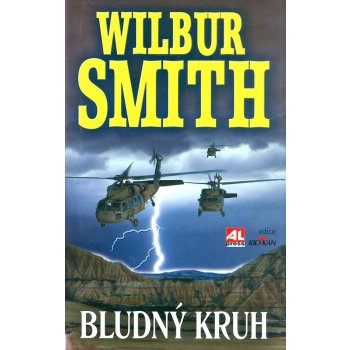 Bludný kruh - Smith Wilbur