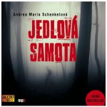 Jedlová samota - Schenkelová Andrea Maria – Zbozi.Blesk.cz