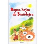 Hopsa, hejsa do Brandejsa – Hledejceny.cz