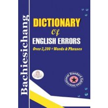 Bachiesichang Dictionary of English Errors
