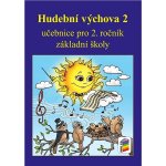 Hudební výchova 2 - neuveden – Hledejceny.cz