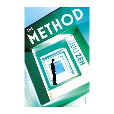 Juli Zeh: The Method – Hledejceny.cz